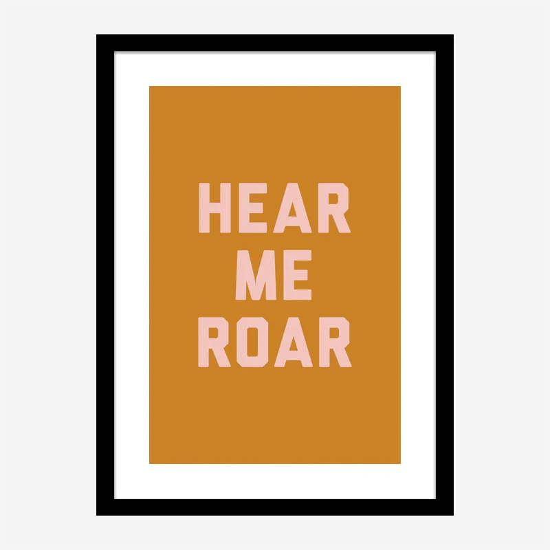 Hear Me Roar