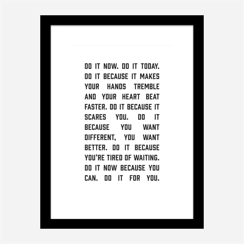 Do It Now