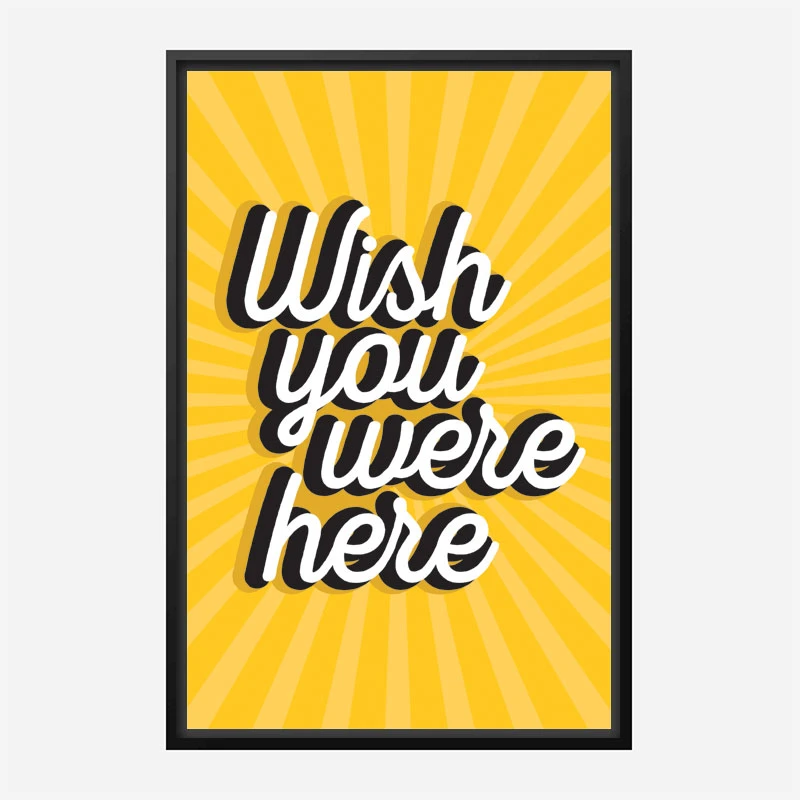 Wish You Were Here