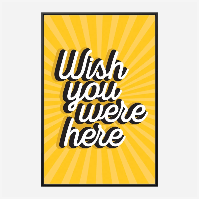 Wish You Were Here