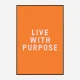 Live With Purpose