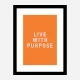 Live With Purpose