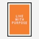 Live With Purpose