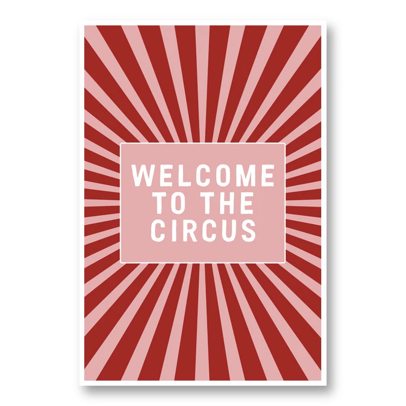 Welcome To the Circus
