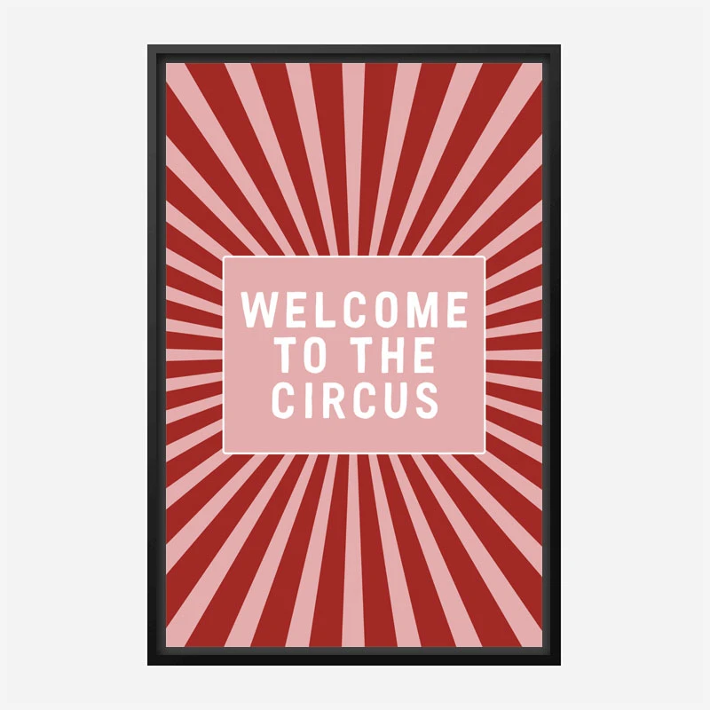 Welcome To the Circus