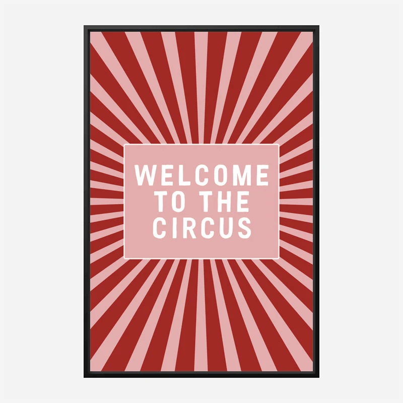 Welcome To the Circus