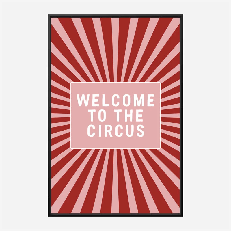 Welcome To the Circus