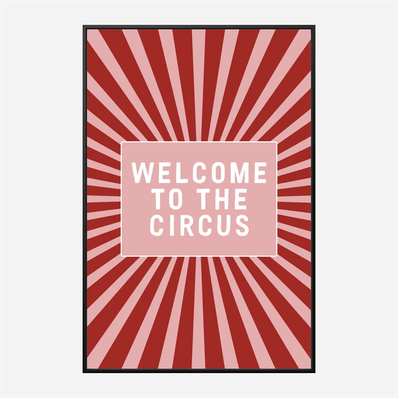 Welcome To the Circus