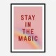 Stay In the Magic