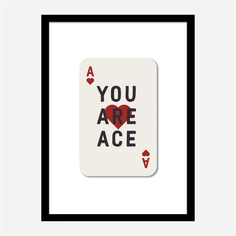 You Are Ace