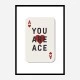 You Are Ace