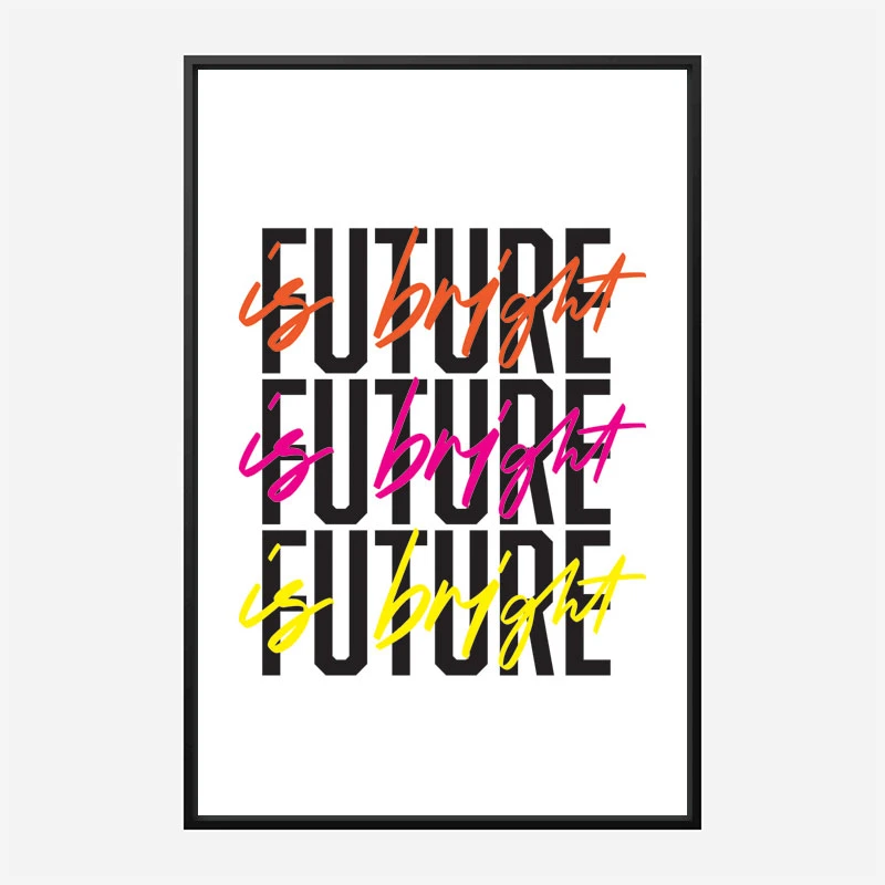 The Future Is Bright