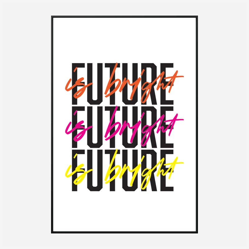 The Future Is Bright