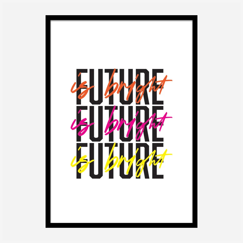 The Future Is Bright
