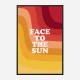 Face To The Sun