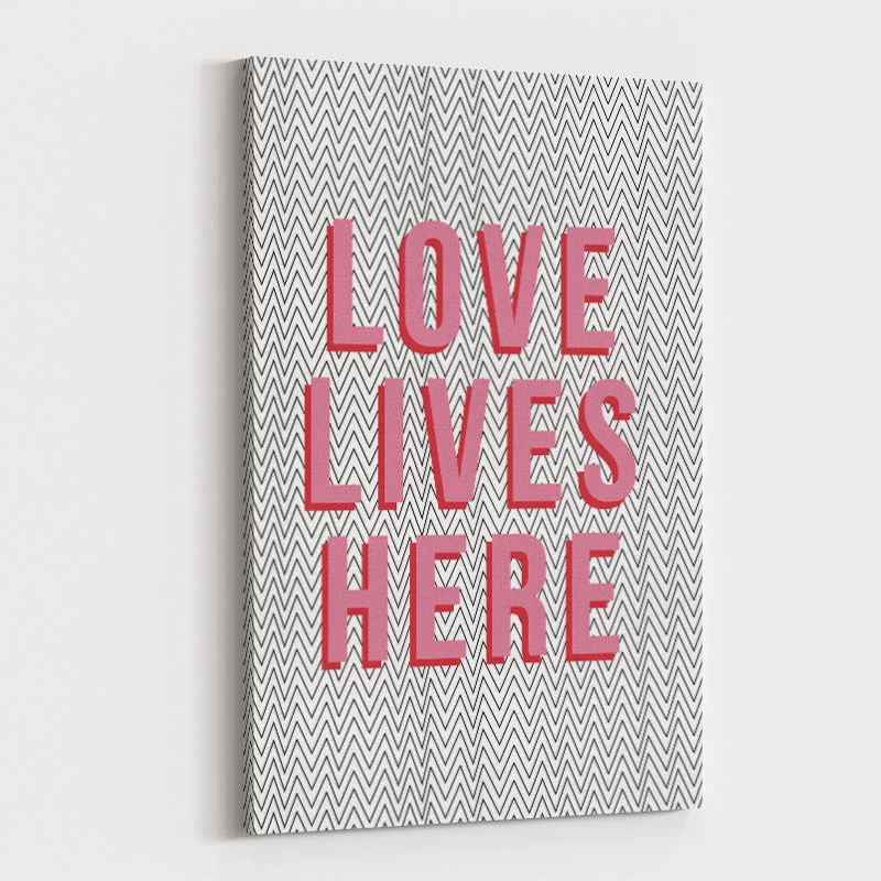 Love Lives Here