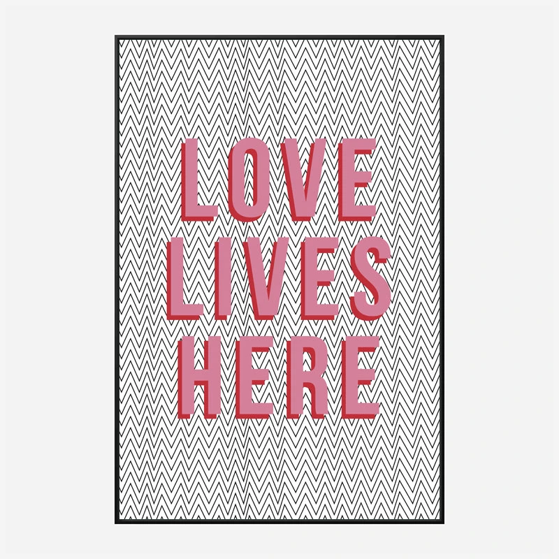 Love Lives Here