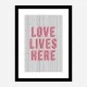 Love Lives Here