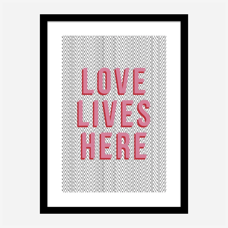 Love Lives Here