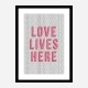 Love Lives Here