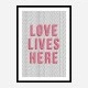 Love Lives Here
