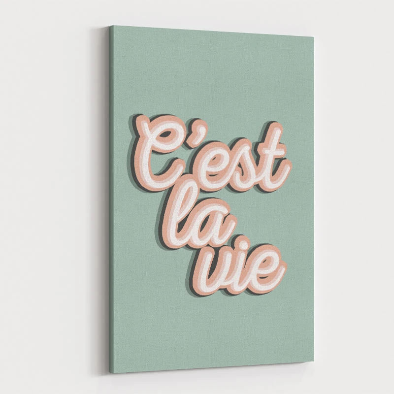 C'est La Vie