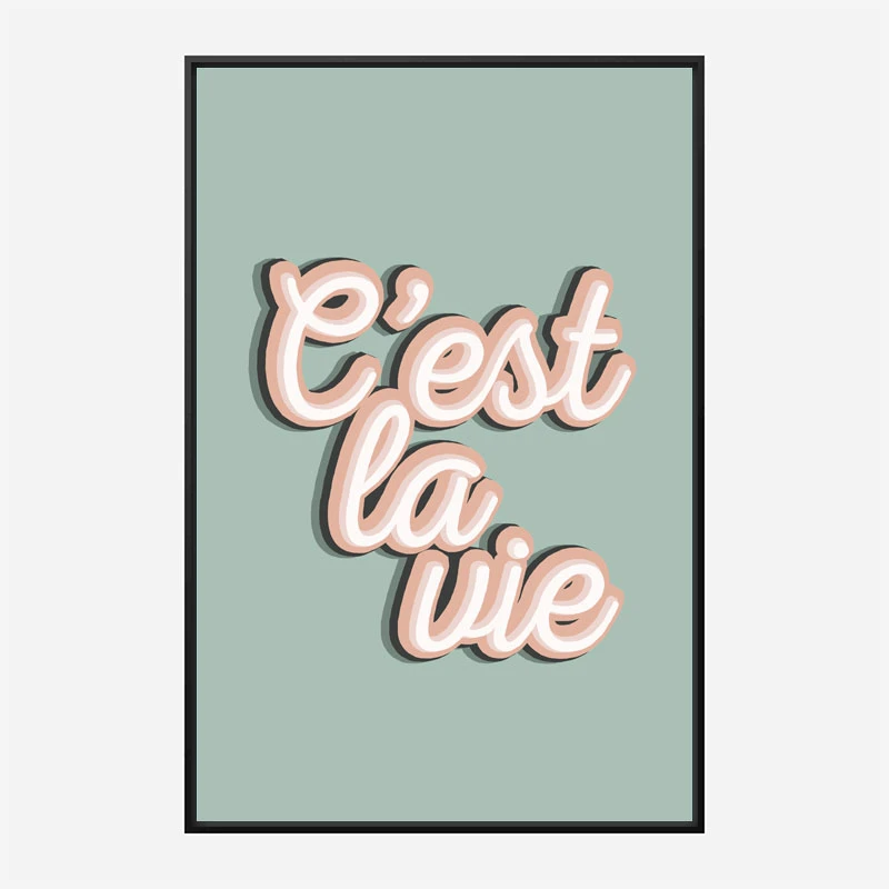 C'est La Vie