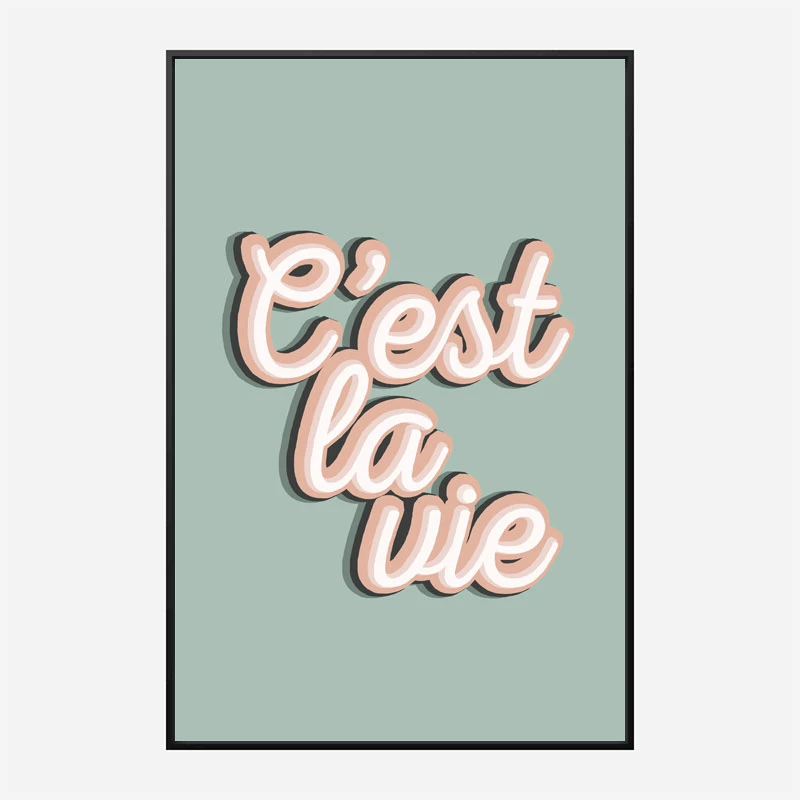 C'est La Vie