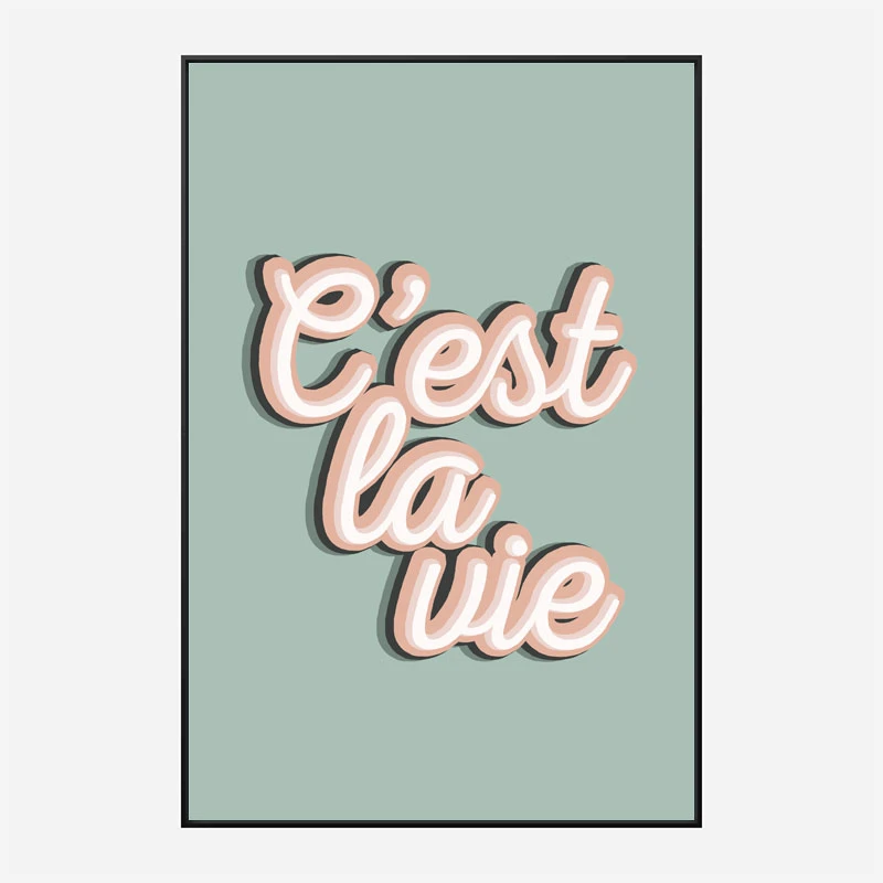 C'est La Vie