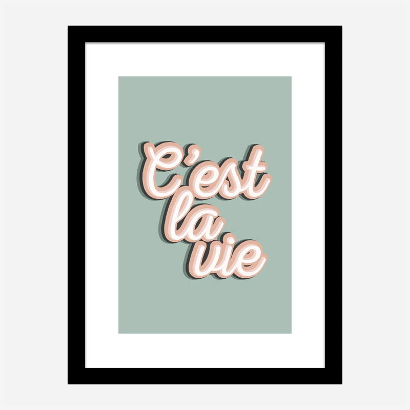 C'est La Vie