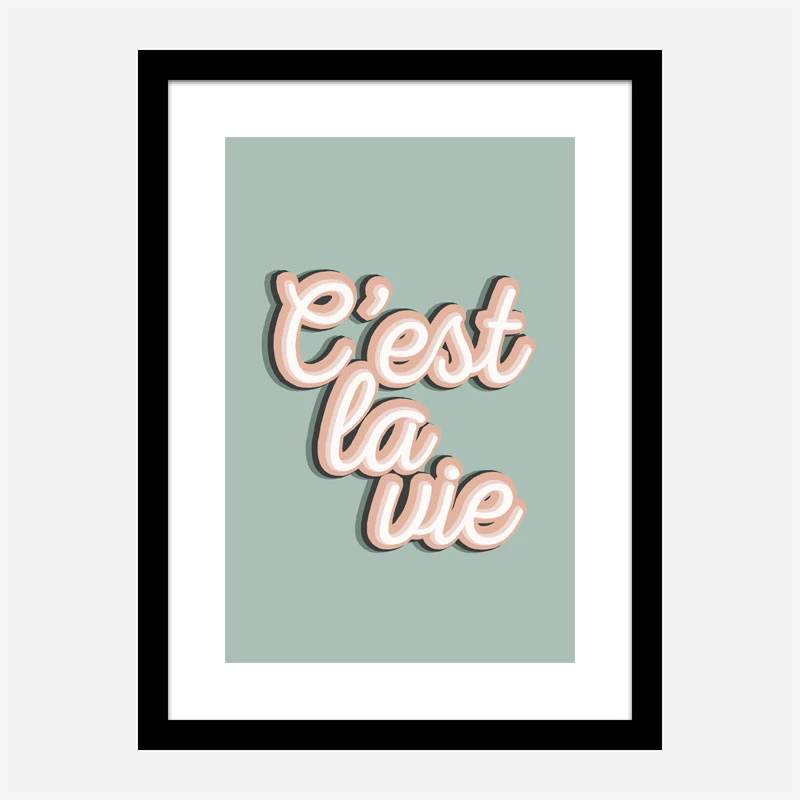 C'est La Vie