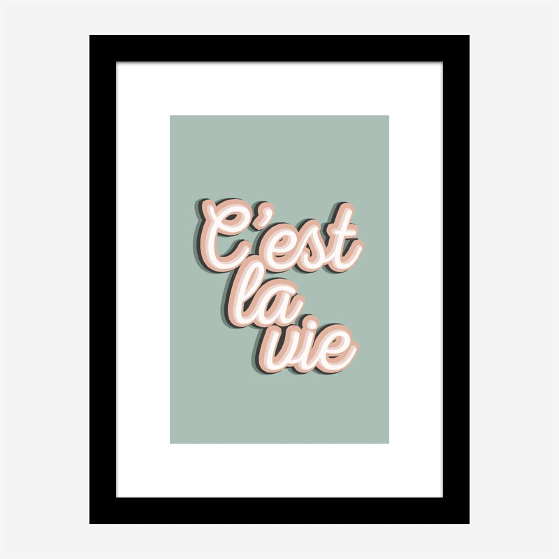 C'est La Vie