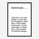 House Rules