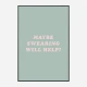 Maybe Sweating Will Help?