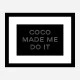 Coco Made Me Do It Chanel Logo Wall Art