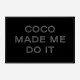 Coco Made Me Do It Chanel Logo Wall Art