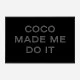 Coco Made Me Do It Chanel Logo Wall Art