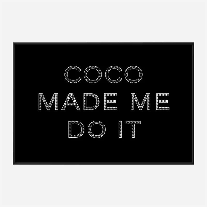 Coco Made Me Do It Chanel Logo Wall Art