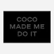 Coco Made Me Do It Chanel Logo Wall Art