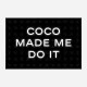 Coco Made Me Do It Chanel Background Wall Art