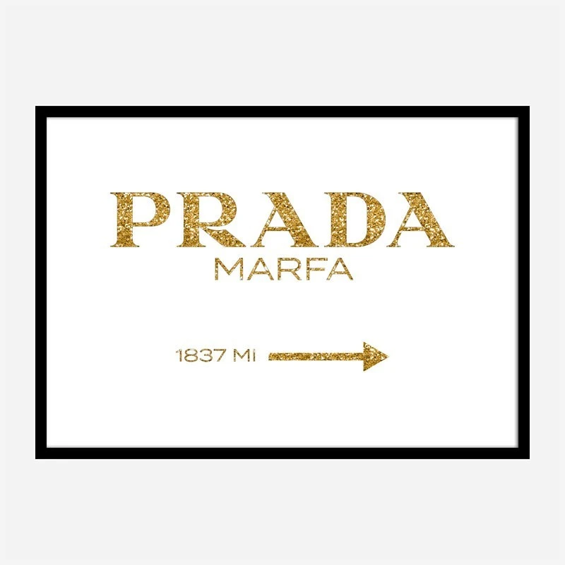 Prada Marfa Gold Sign Wall Art