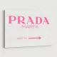 Prada Marfa Pink Sign Wall Art