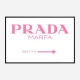Prada Marfa Pink Sign Wall Art