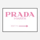 Prada Marfa Pink Sign Wall Art