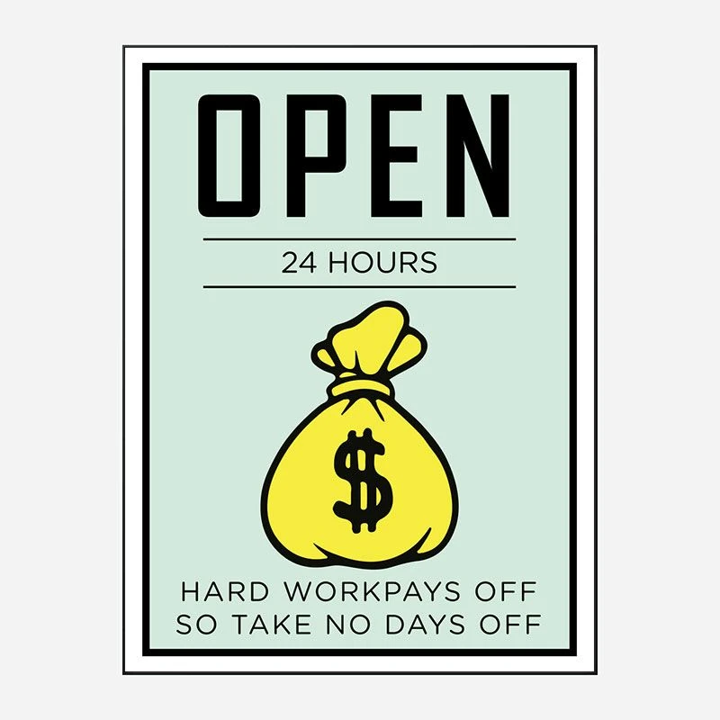 Open 24 hours Art Print