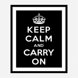 Keep Calm and Carry On Black Art Print