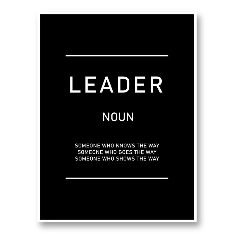 Leader Motivational Art Print