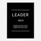 Leader Motivational Art Print