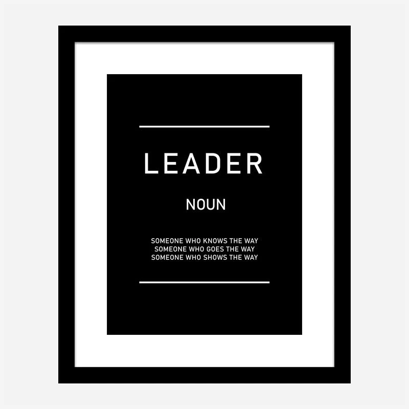 Leader Motivational Art Print