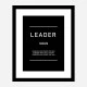 Leader Motivational Art Print